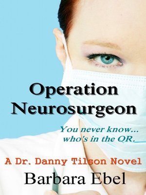 cover image of Operation Neurosurgeon